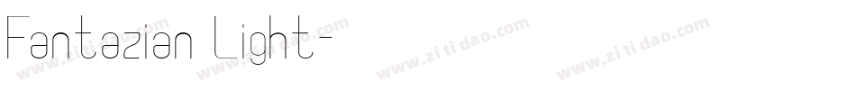 Fantazian Light字体转换